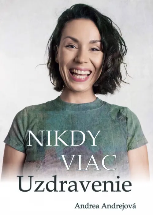 Kniha NIKDY VIAC - Uzdravenie