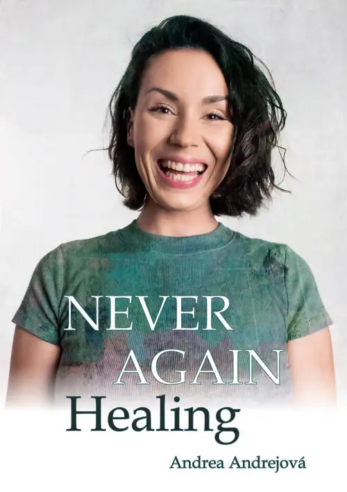 Kniha NEVER AGAIN - Healing
